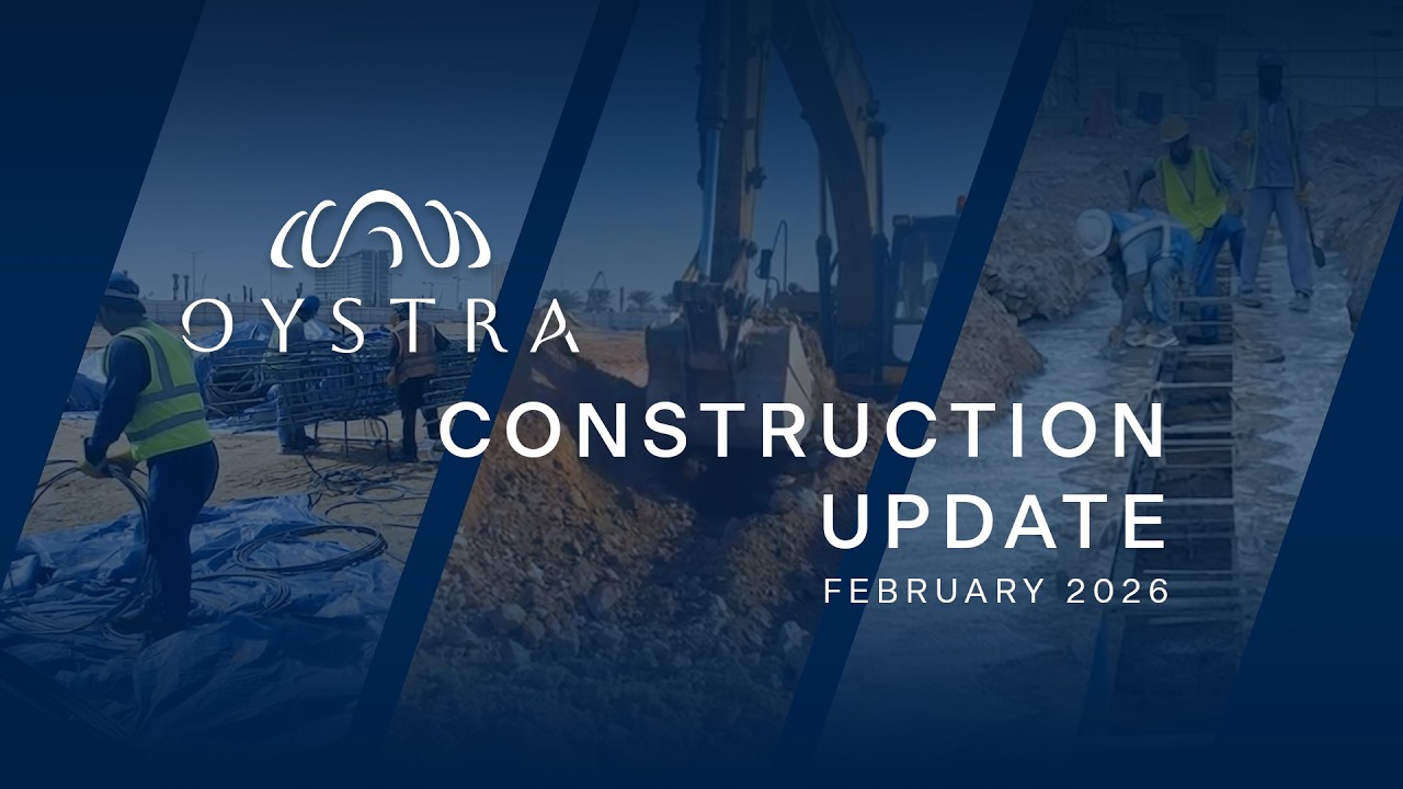 Oystra Construction Update | Feb 2026