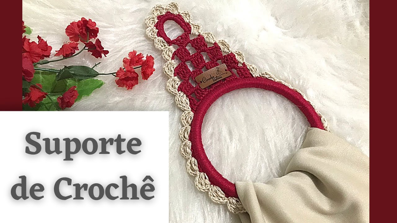 Suporte de Crochê | Porta Pano de Prato Crochê | Porta Toalha de Crochê Fácil | Passo a Passo