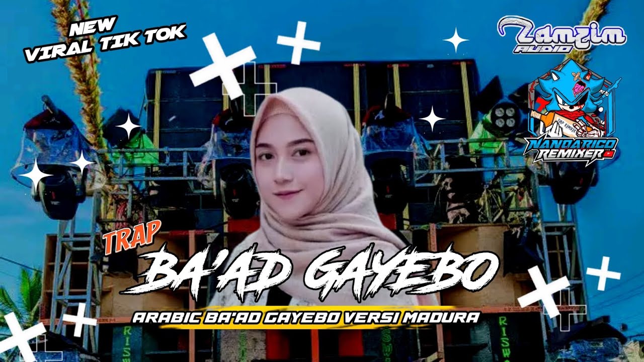 DJ  ARABIC BA'AD GAYEBO X MADURA VIRAL TIK TOK COLLABORATOR @ZAMZIMAudio