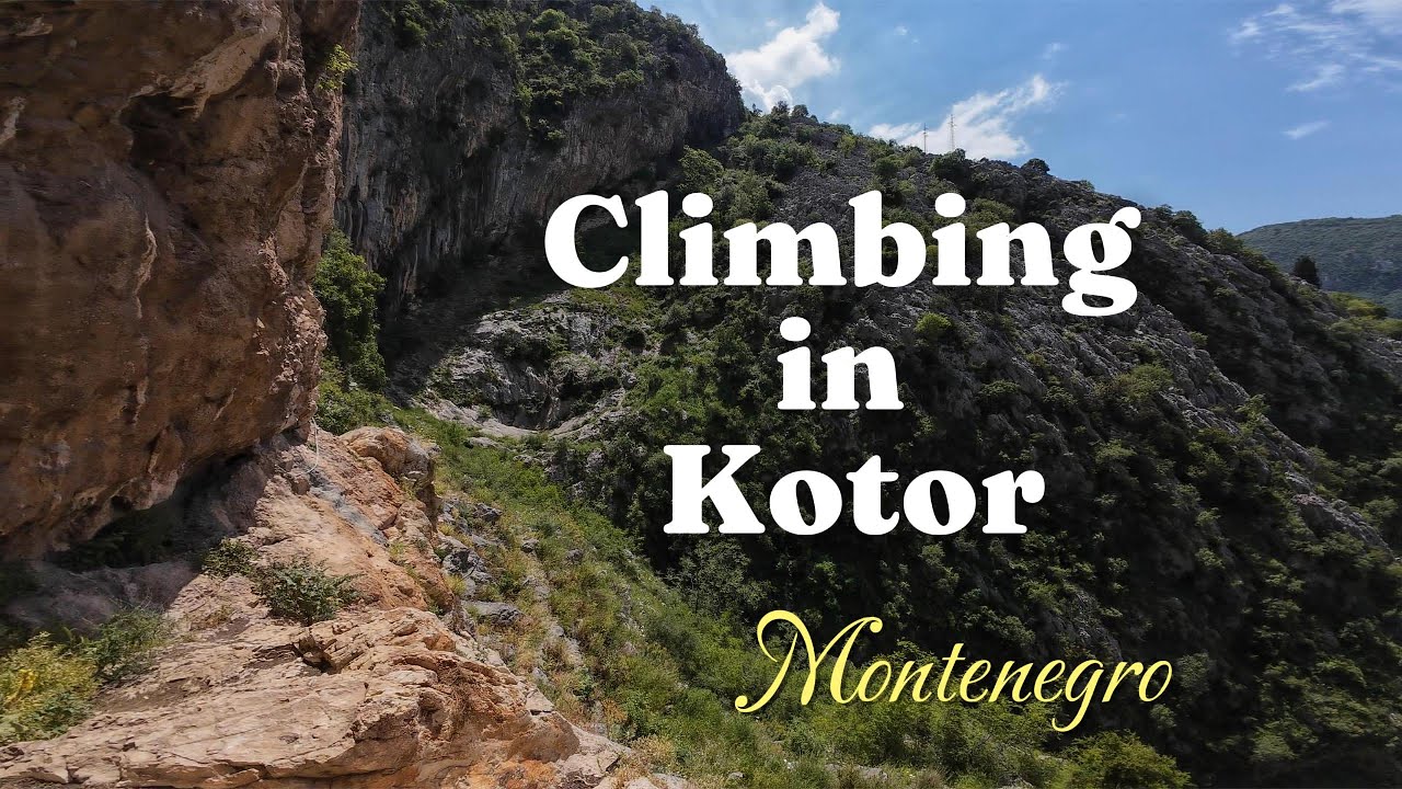 Rock climbing in Kotor - Montenegro