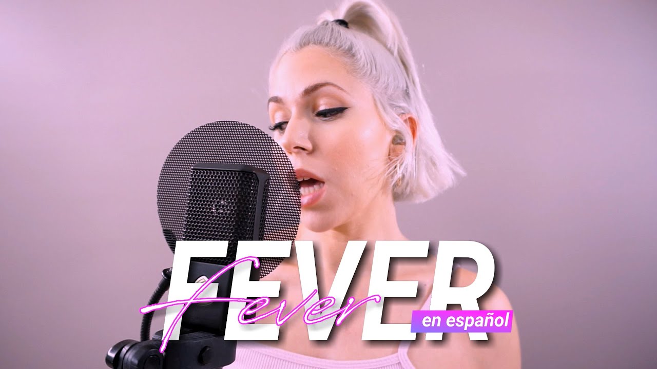 FEVER - Dua Lipa ft Angèle (En Español) - Cover Laura Low