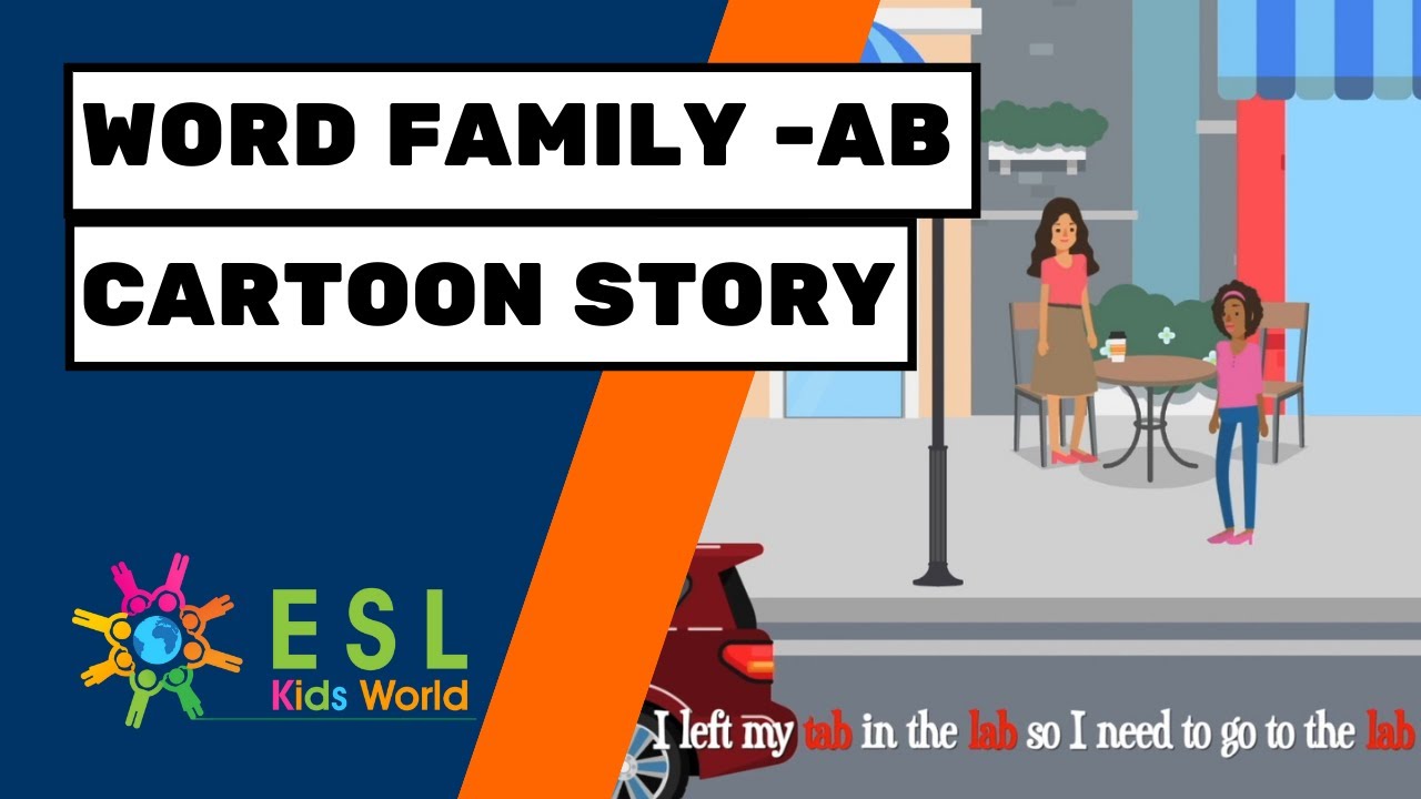 Word Family -ab | Ending Blend -ab | Cartoon Story for ESL
