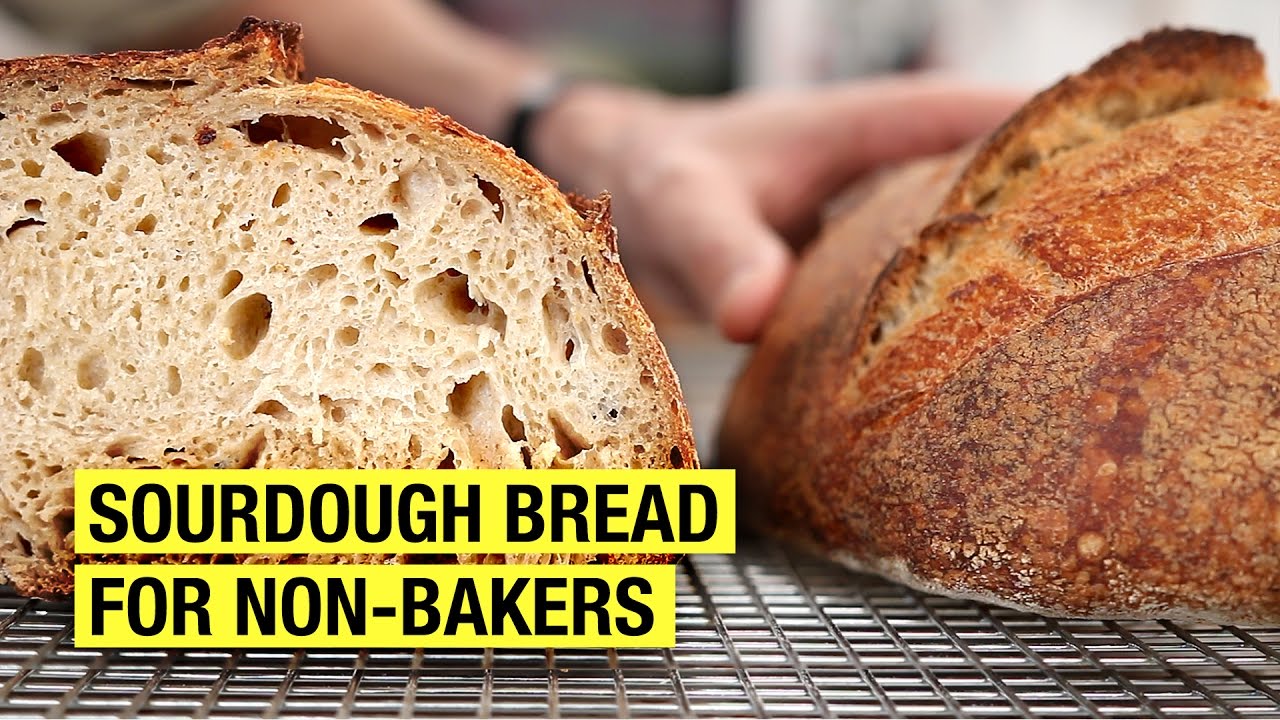 A Non-Baker's Guide To Making Sourdough Bread