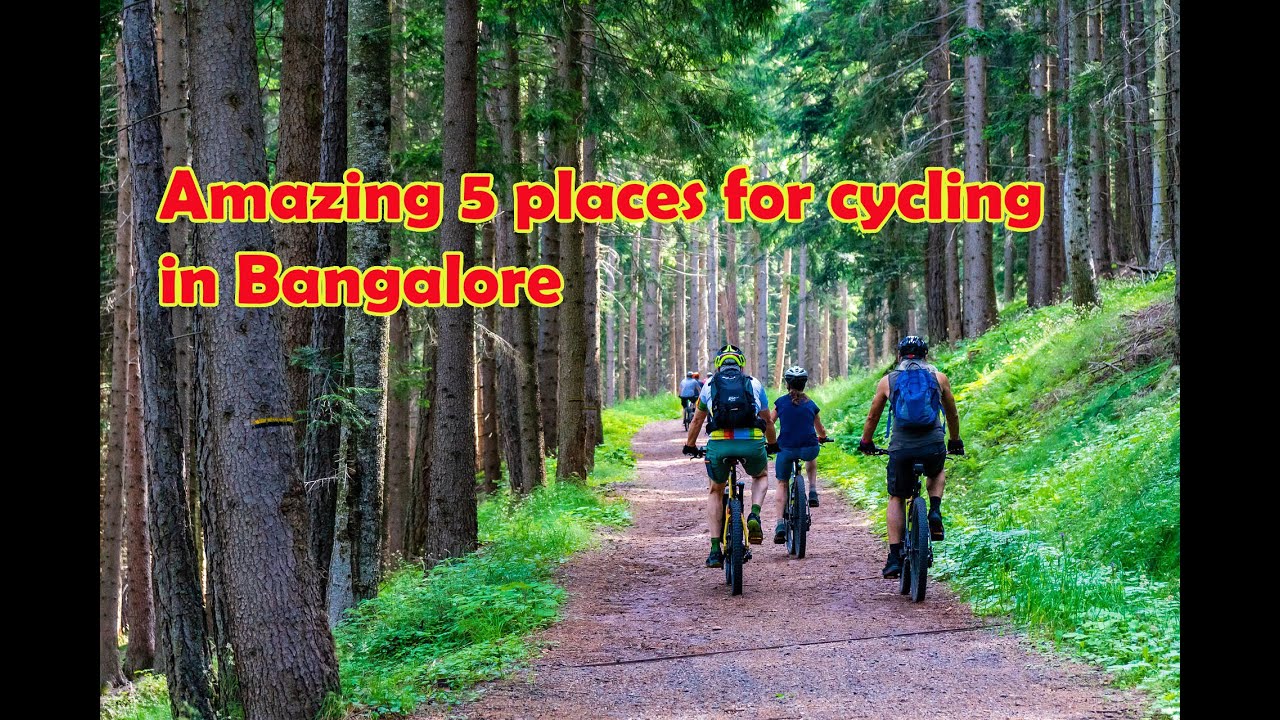 Best places for cycling in banglore | weekend pedals |best place for cycle ride| banglore cycle ride