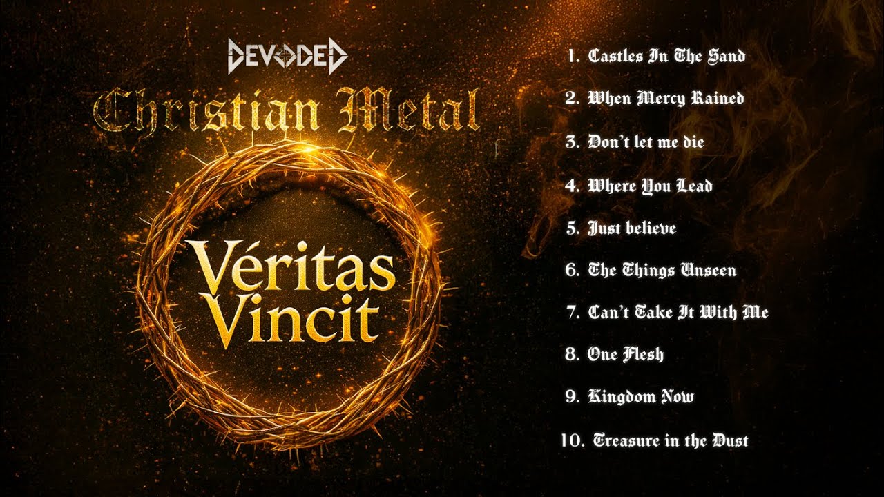 🎸 DEVODED - Veritas Vincit | Part 1 | Ai | Christian Metal Songs | Heavy Metal | Gospel Metal