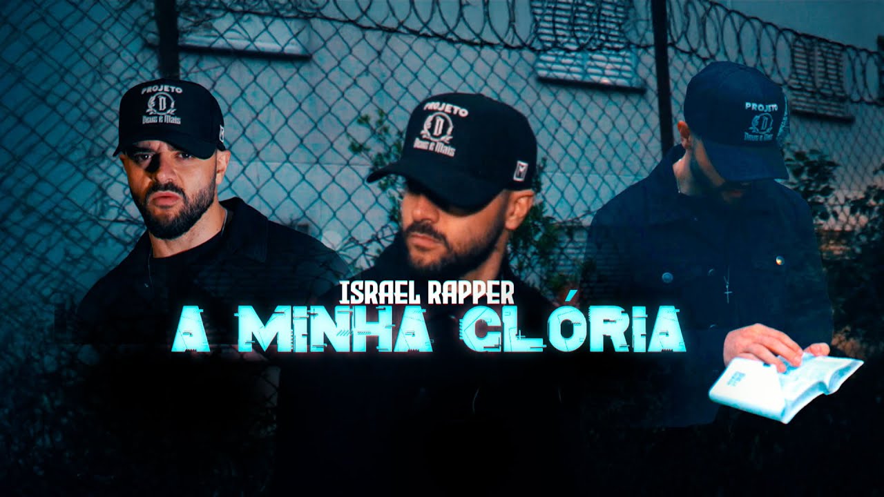 Israel Rapper - A Minha Glória