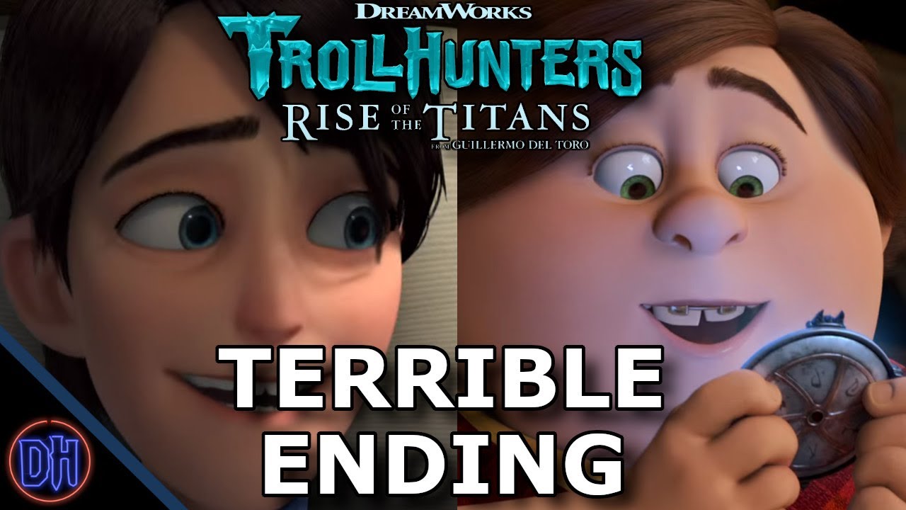 Why the Ending of Trollhunters: Rise of the Titans is Terrible