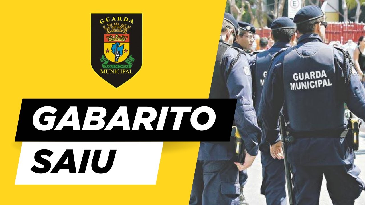 ⭐SAIU GABARITO - GUARDA MUNICIPAL DE DUQUE DE CAXIAS - GILMAR JUNIOR 🚨