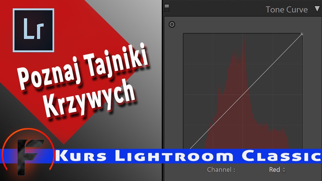 Jak używać krzywych aby dodać kontrastu lub zmienić kolorystykę zdjęcia. Kurs Lightroom Classic