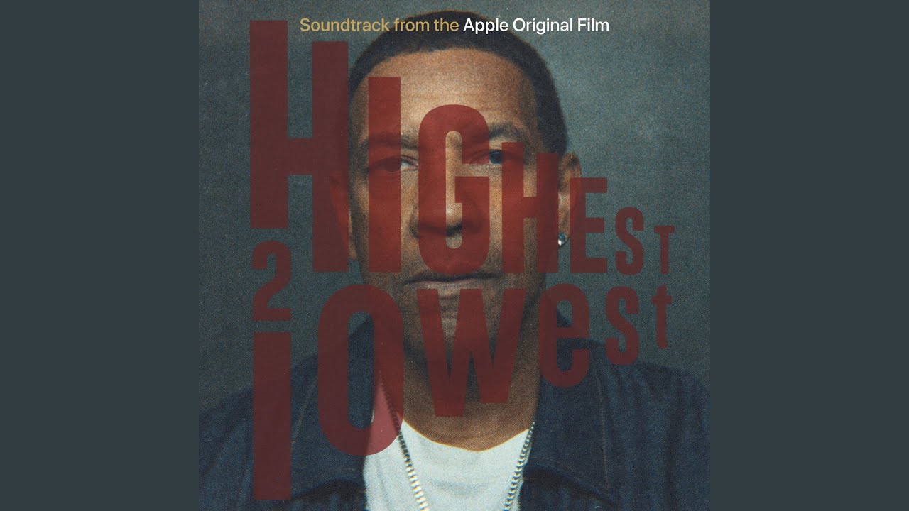 Highest 2 Lowest (Highest 2 Lowest Original Soundtrack)