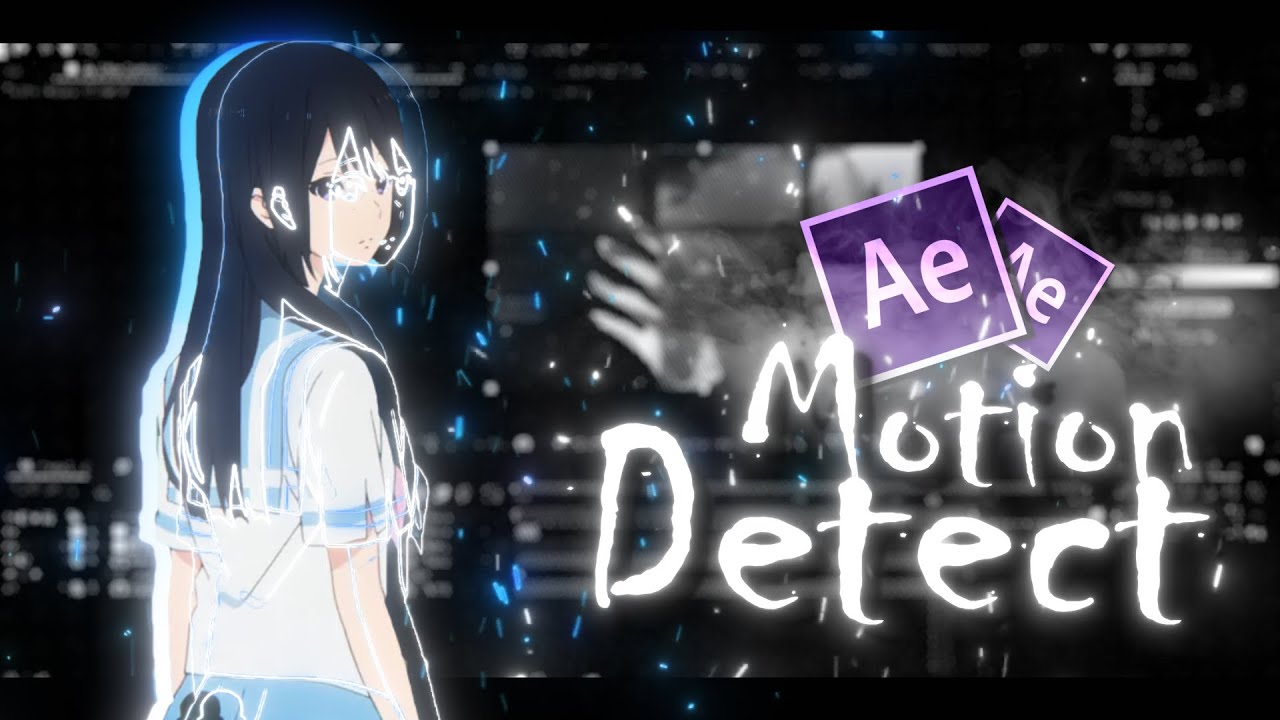 Motion Detect // After Effects AMV Tutorial