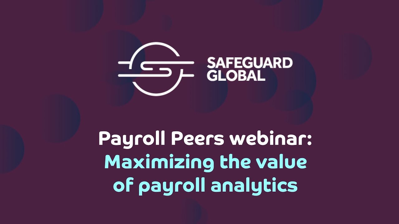 Maximizing value of payroll analytics