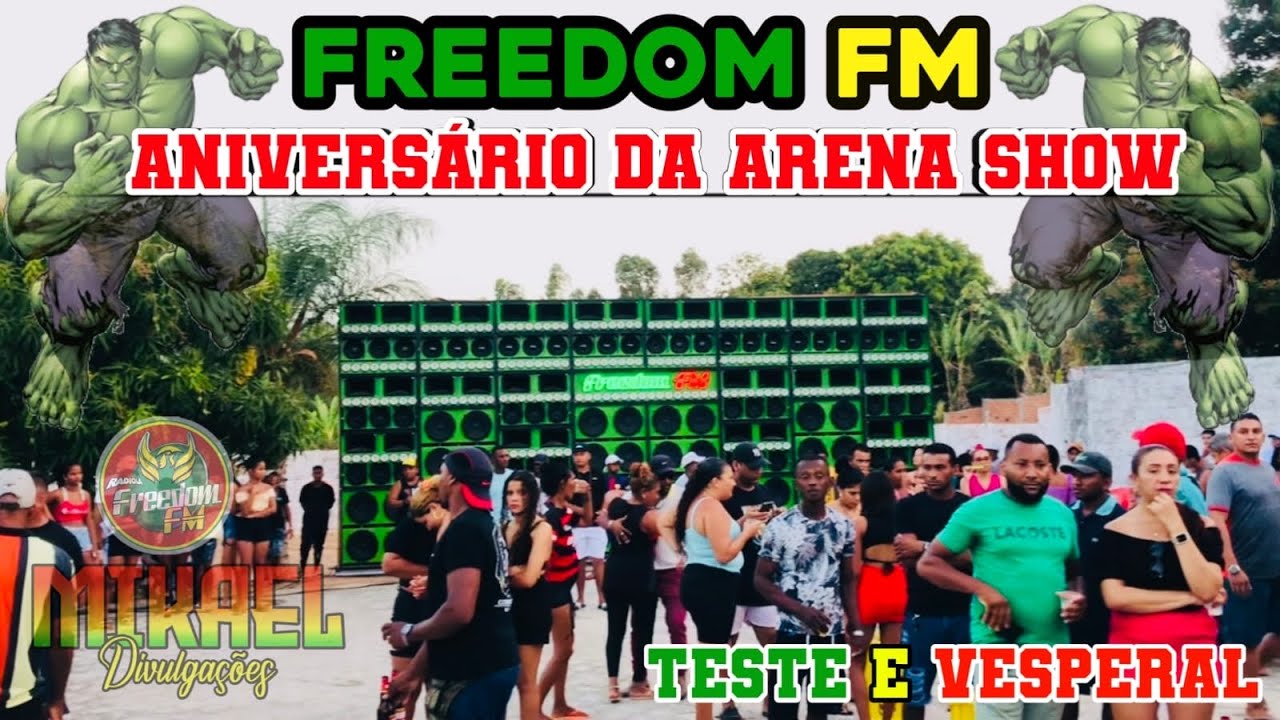 TESTE E VESPERAL DA FREEDOM FM-NO ANIVERSÁRIO DA ARENA SHOM-EM MAGUEIRA CAJAPIÓ