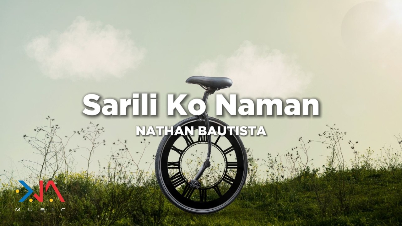 Nathan Bautista - 'Sarili Ko Naman' Official Lyric Video
