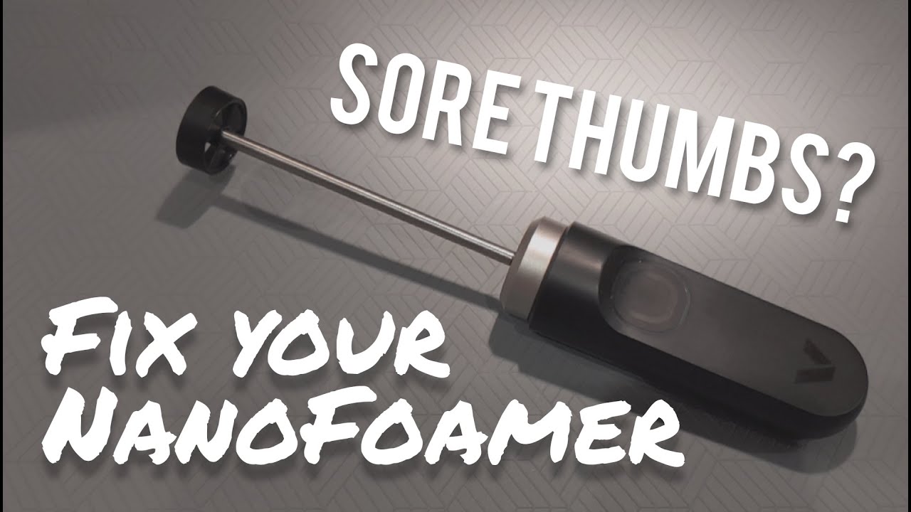 NanoFoamer Button Fix:  No More Sore Thumbs!