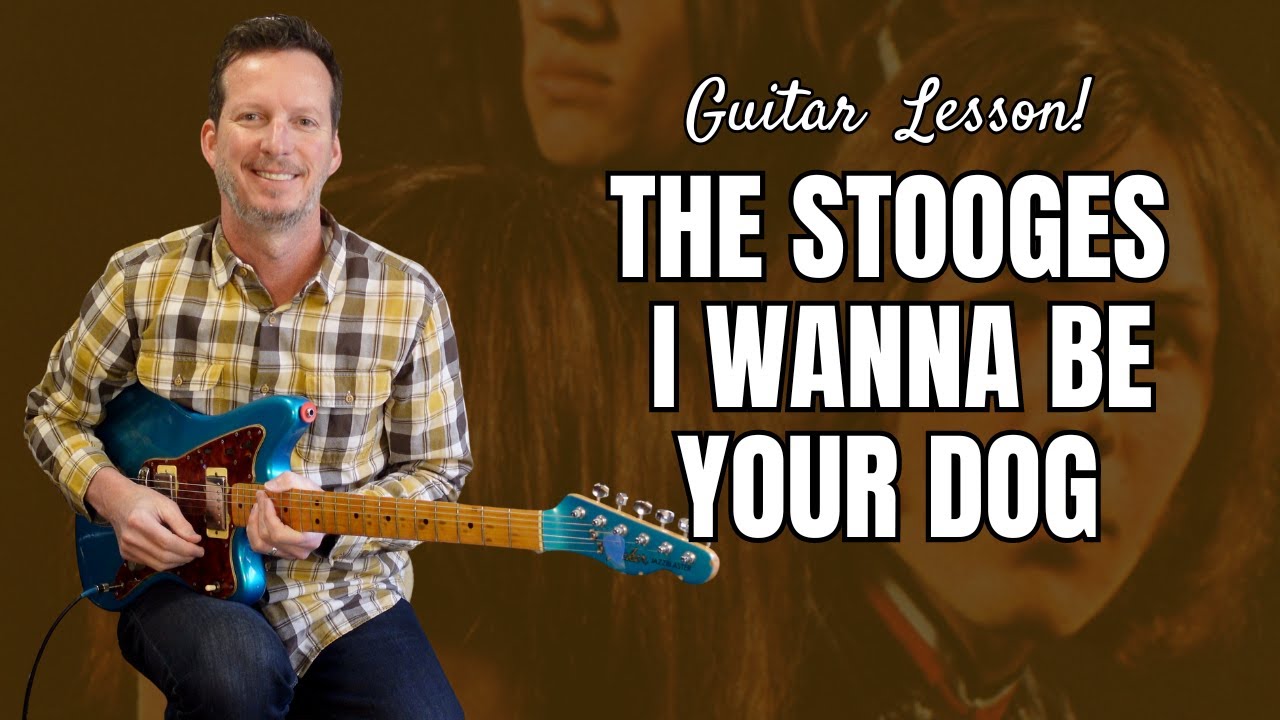The Stooges - I Wanna Be Your Dog - Урок игры на гитаре.
