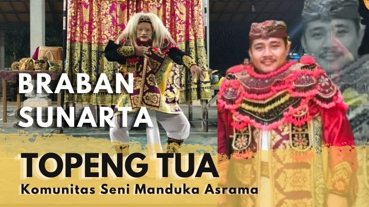 TOPENG TUA - BRABAN SUNARTA