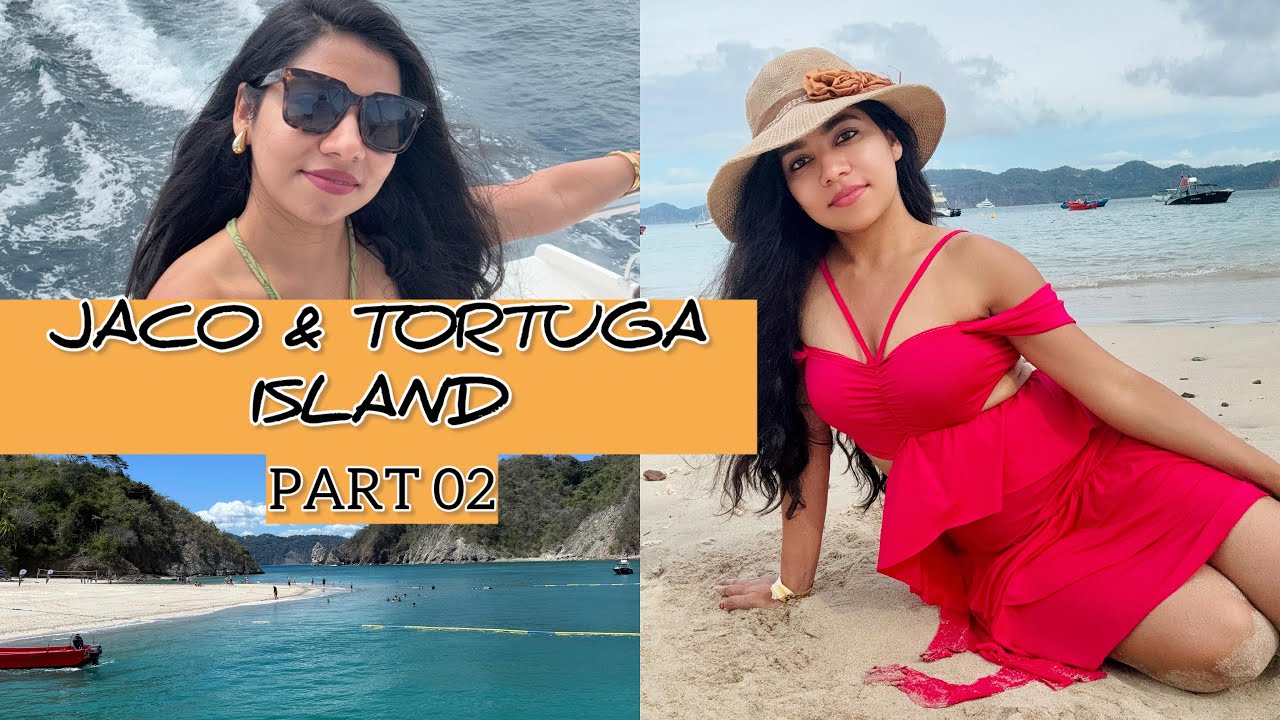 COSTA RICA TRAVEL GUIDE| PART 02| Jaco & Tortuga Island 🌴