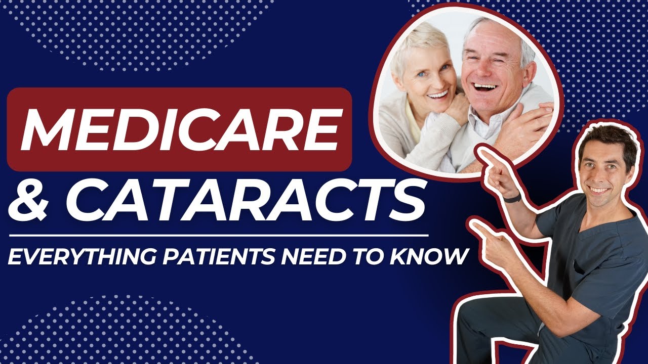 What Does Medicare Cover For Cataract Surgery?