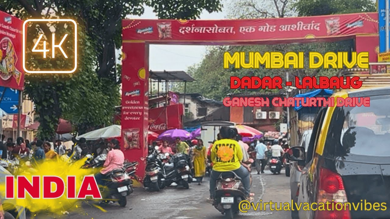 DADAR - LALBAUG Drive | Ganesh Chaturthi Drive | Mumbai Drive | The City That Never Sleeps