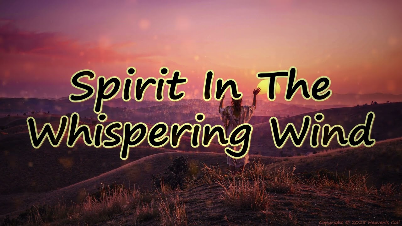 Spirit In The Whispering Wind