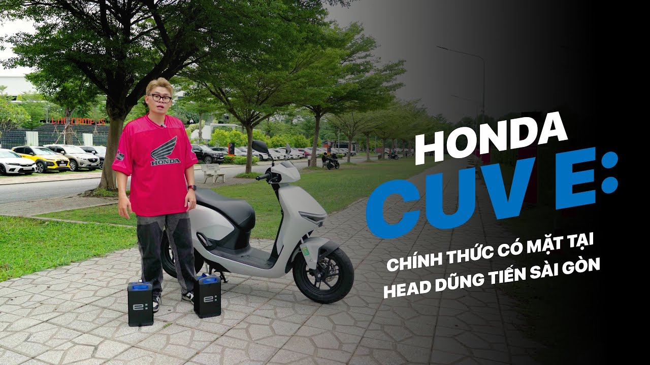 TRÊN TAY HONDA CUV e: | CHÍNH THỨC LĂN BÁNH VÀ CHO THUÊ TẠI HEAD DŨNG TIẾN SÀI GÒN