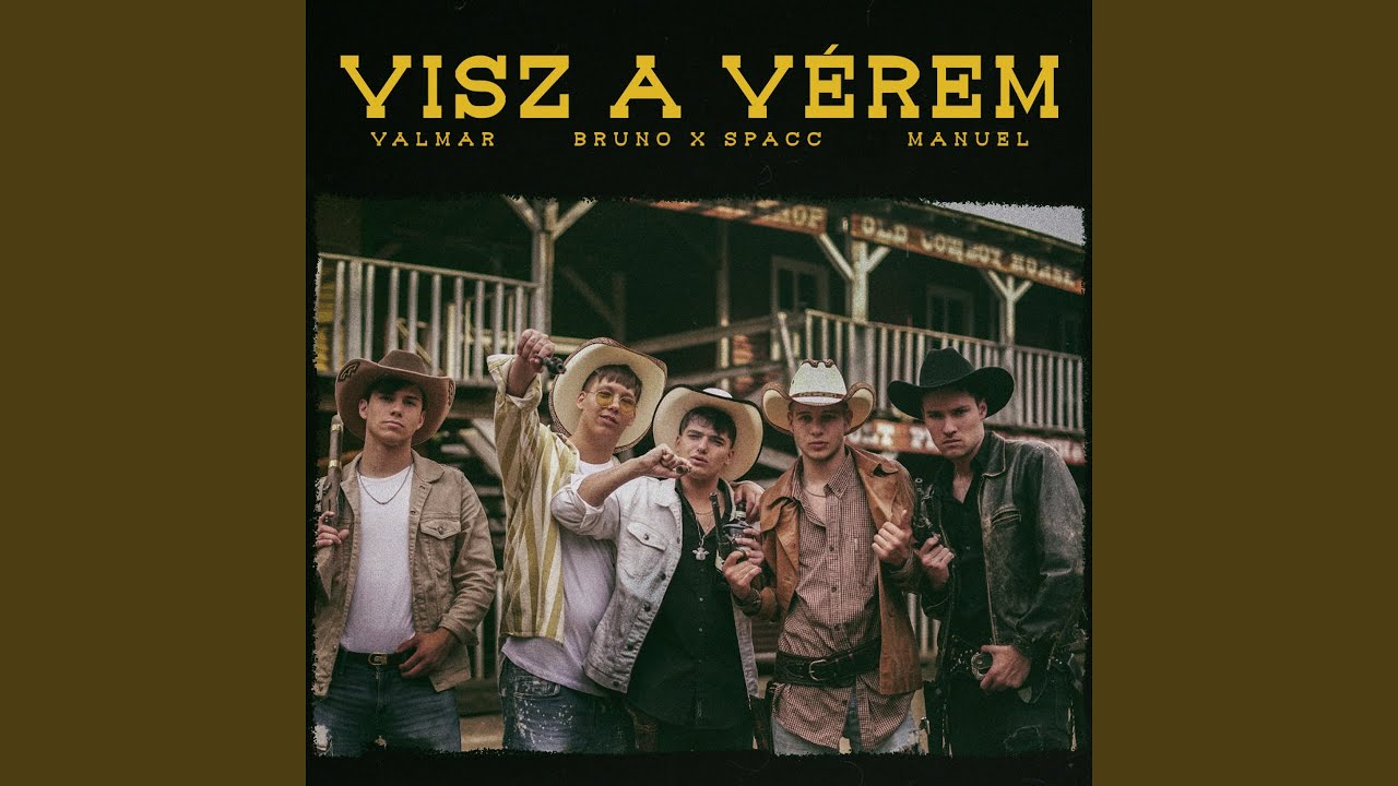 Visz a vérem (feat. Bruno X Spacc, Manuel)