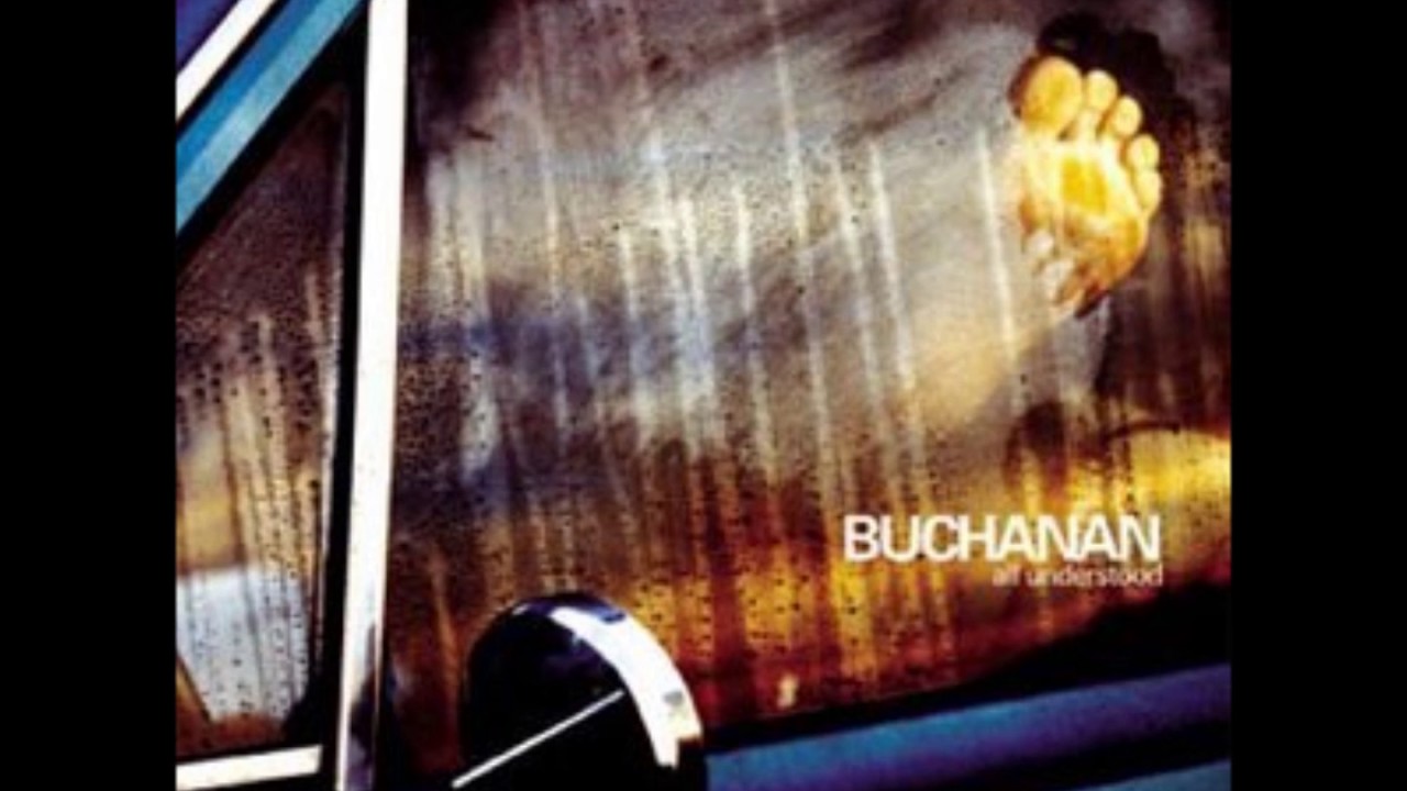 Buchanan: All Understood - Satan Is A Woman