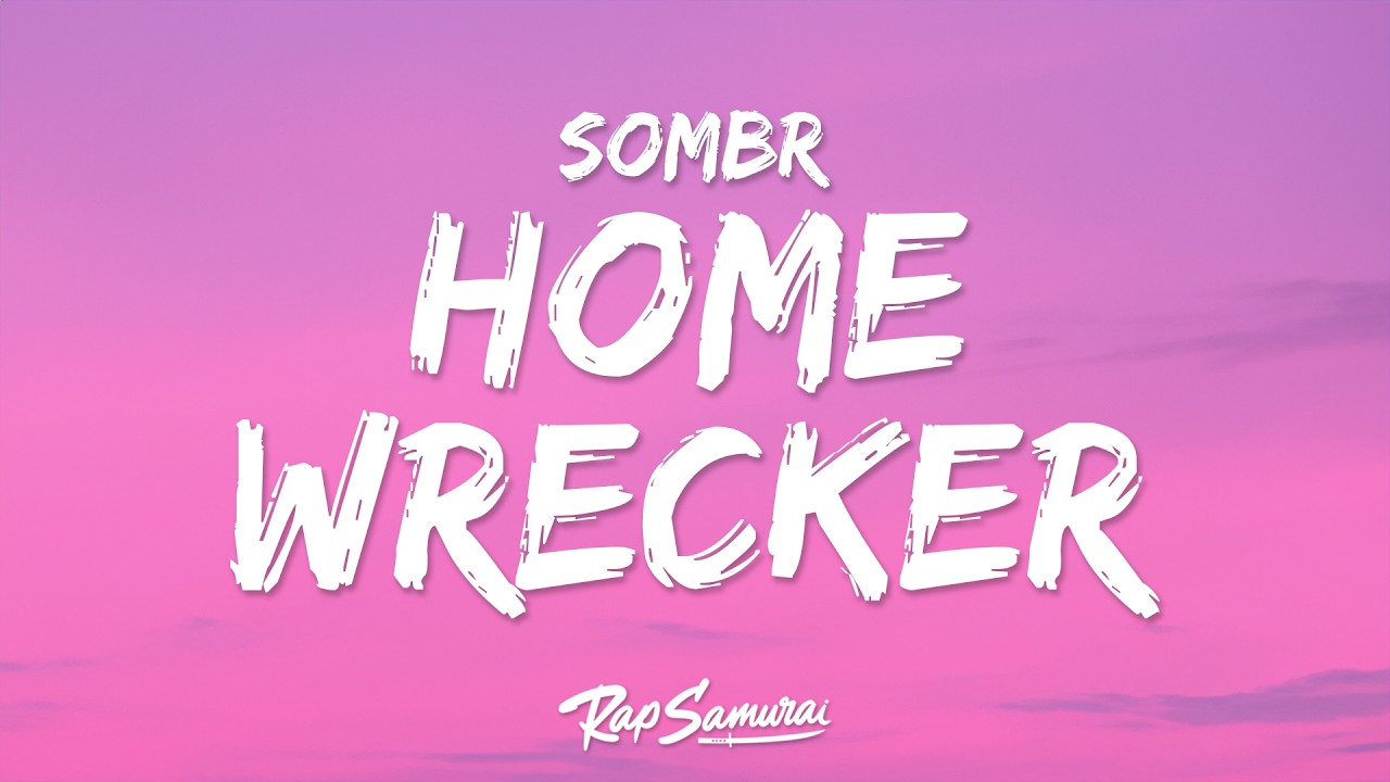 sombr - Homewrecker (Lyrics) 