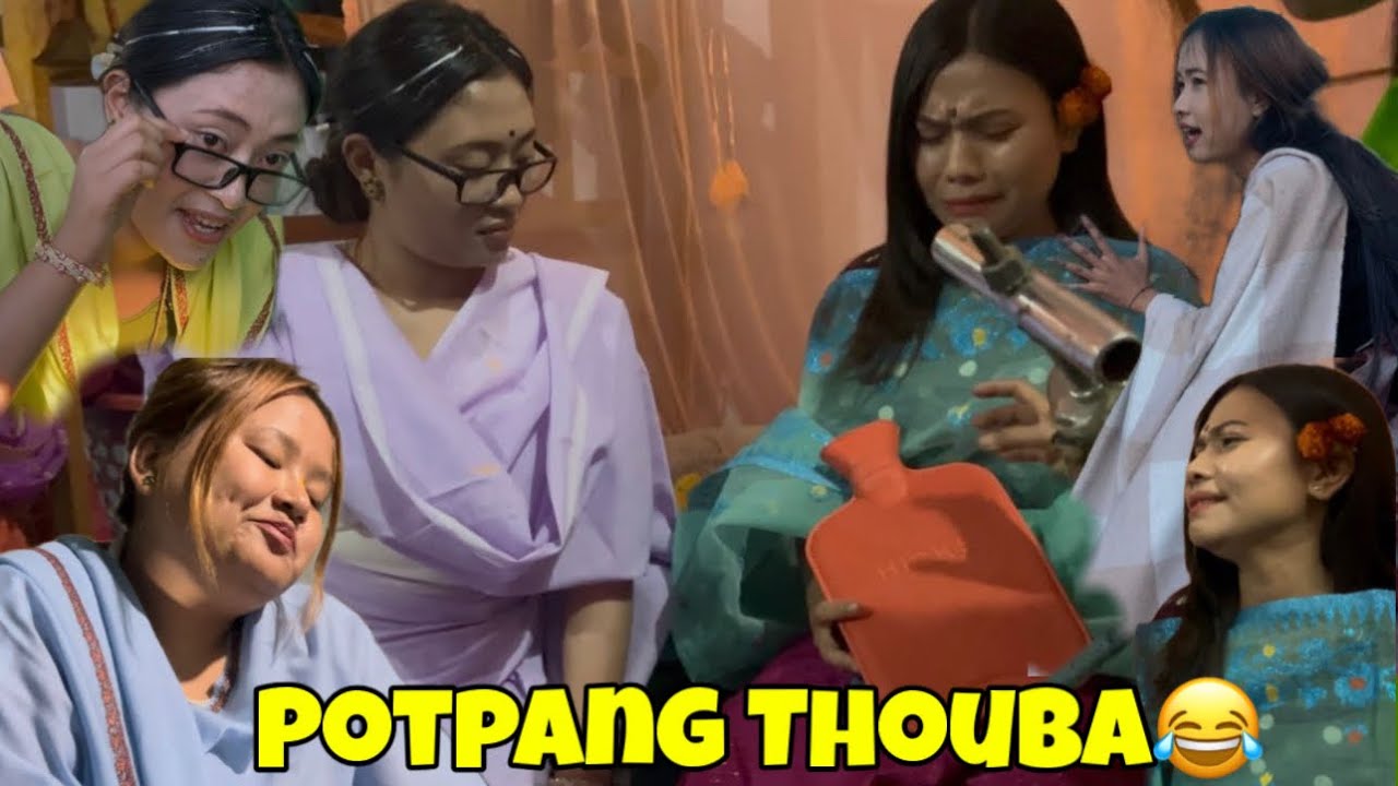 POTPANG THOUBA🤣 COMEDY 🎭 VIDEO 