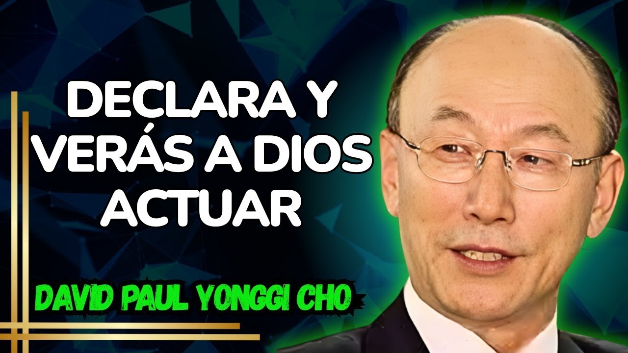 ORACIÓN PODEROSA DE DAVID YONGGI CHO: PALABRAS QUE ACTIVAN LO SOBRENATURAL