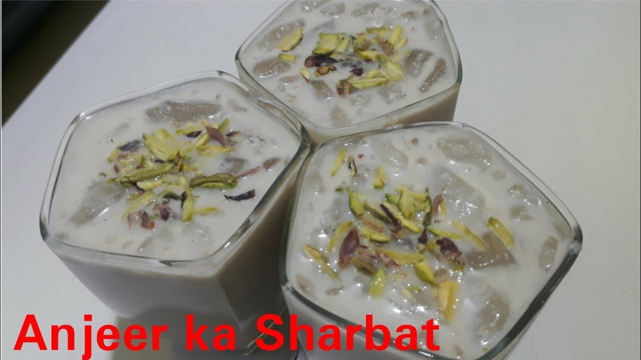Anjeer ka Sharbat by Kitchen with Rehana