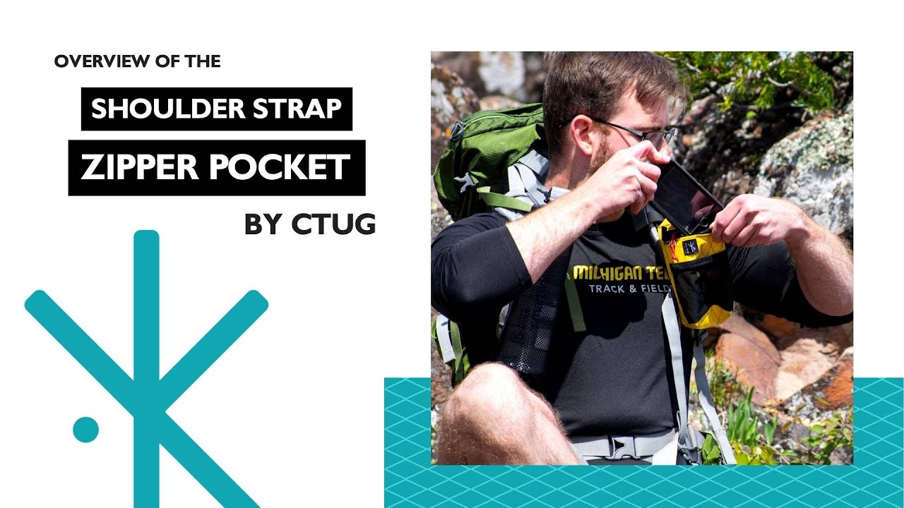 CTUG Shoulder Strap Zipper Pocket Overview
