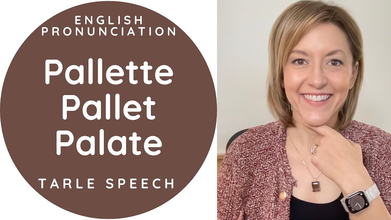 Learn to Pronounce PALETTE, PALATE, & PALLET - American English Homophone Pronunciation Lesson