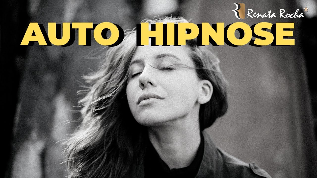 AUTO-HIPNOSE - ANSIEDADE I Sentimentos, Pensamentos e Emoções Indesejados