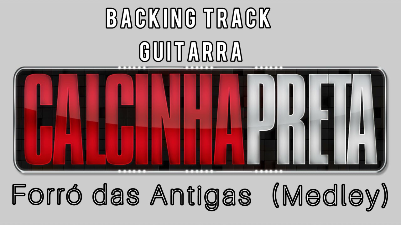 CALCINHA PRETA BACKING TRACK (MEDLEY)