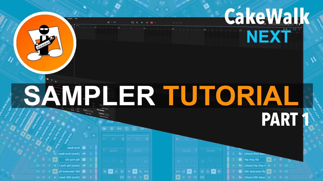 Cakewalk Next Sampler Tutorial (part 1)