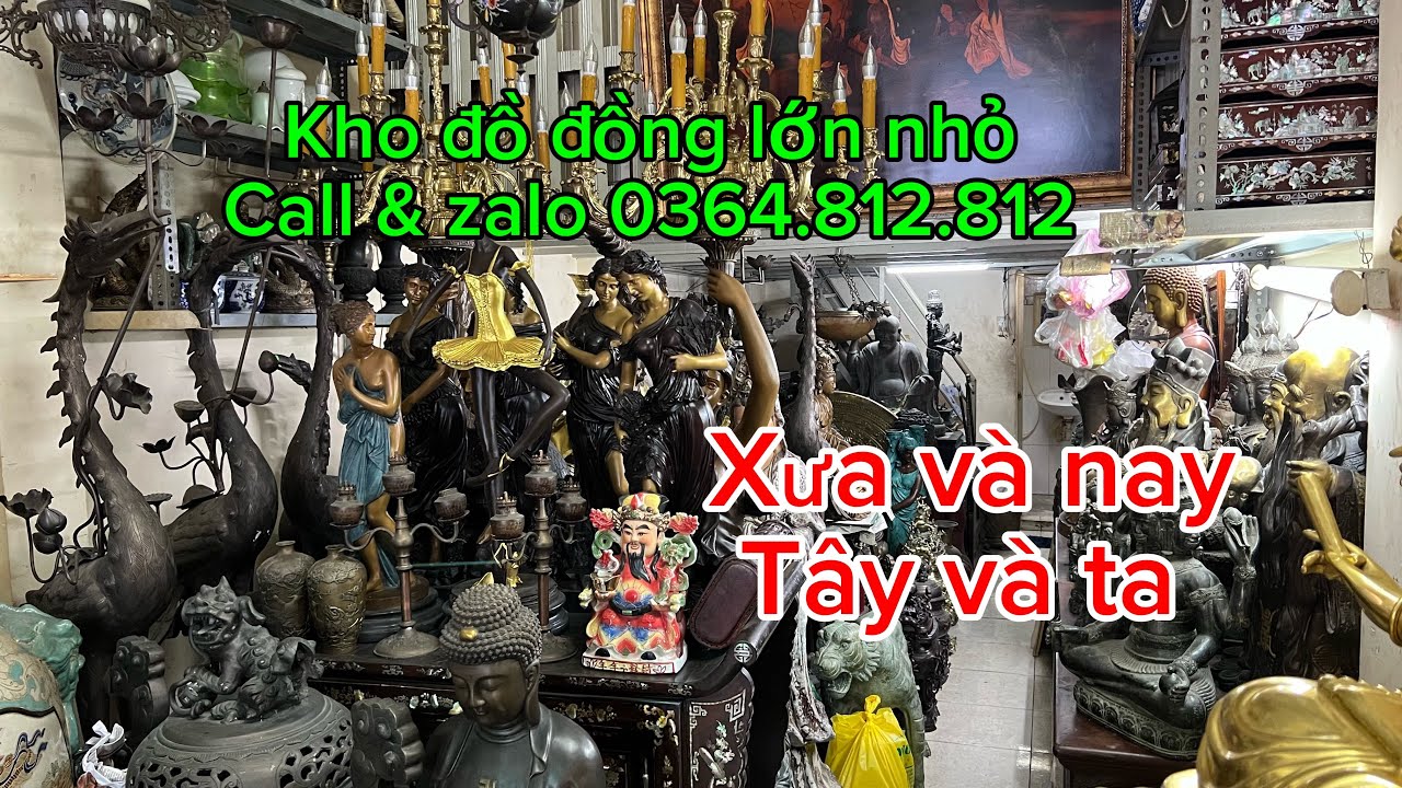 Giới thiệu kho đồ đồng lớn nhỏ , kính mời anh chị ghé thăm...