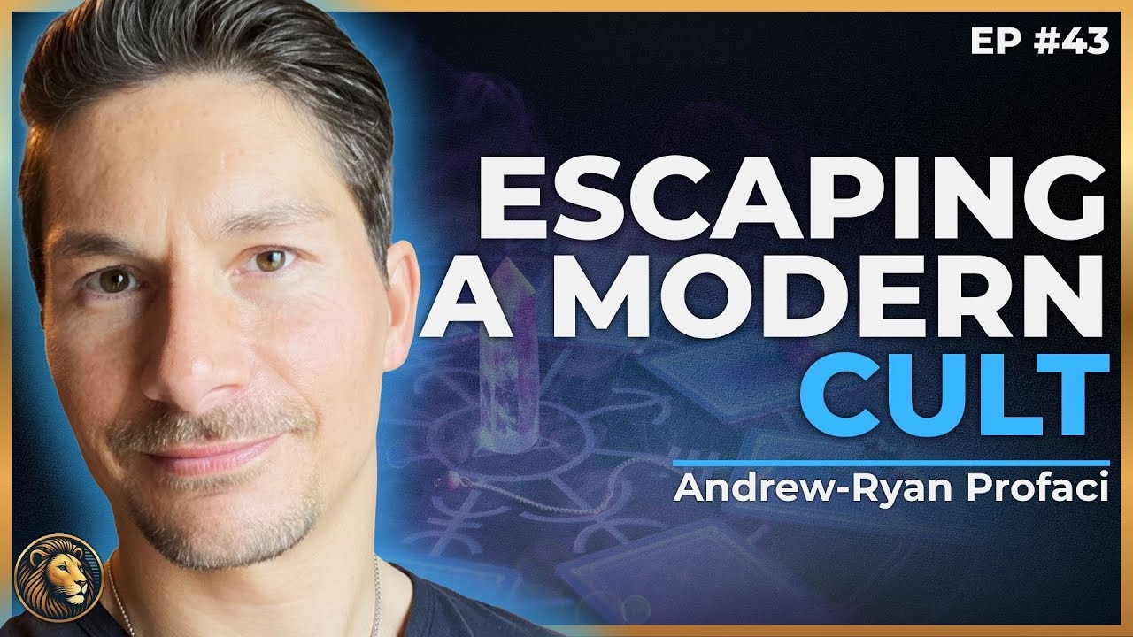 Former Cult Insider: Inside the Dark World of “Love Has Won” | Andrew-Ryan Profaci | EP 43