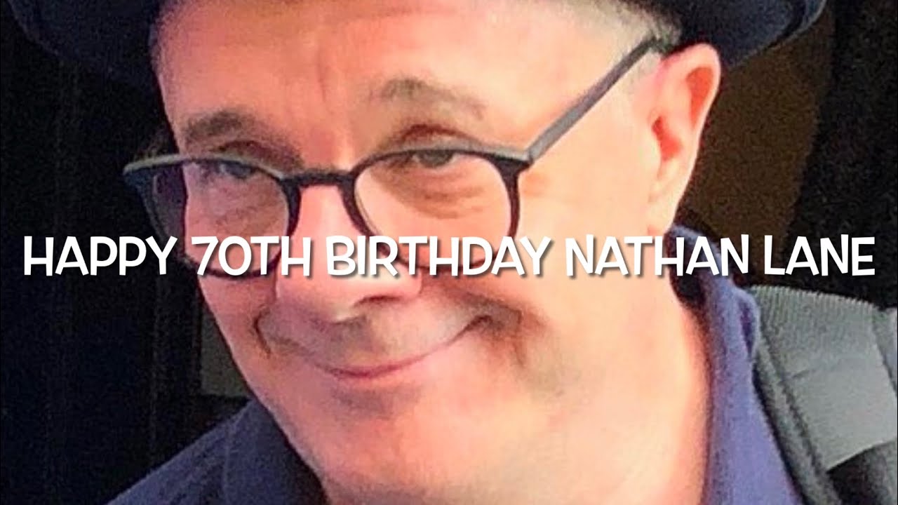 Happy 70th Birthday Nathan Lane