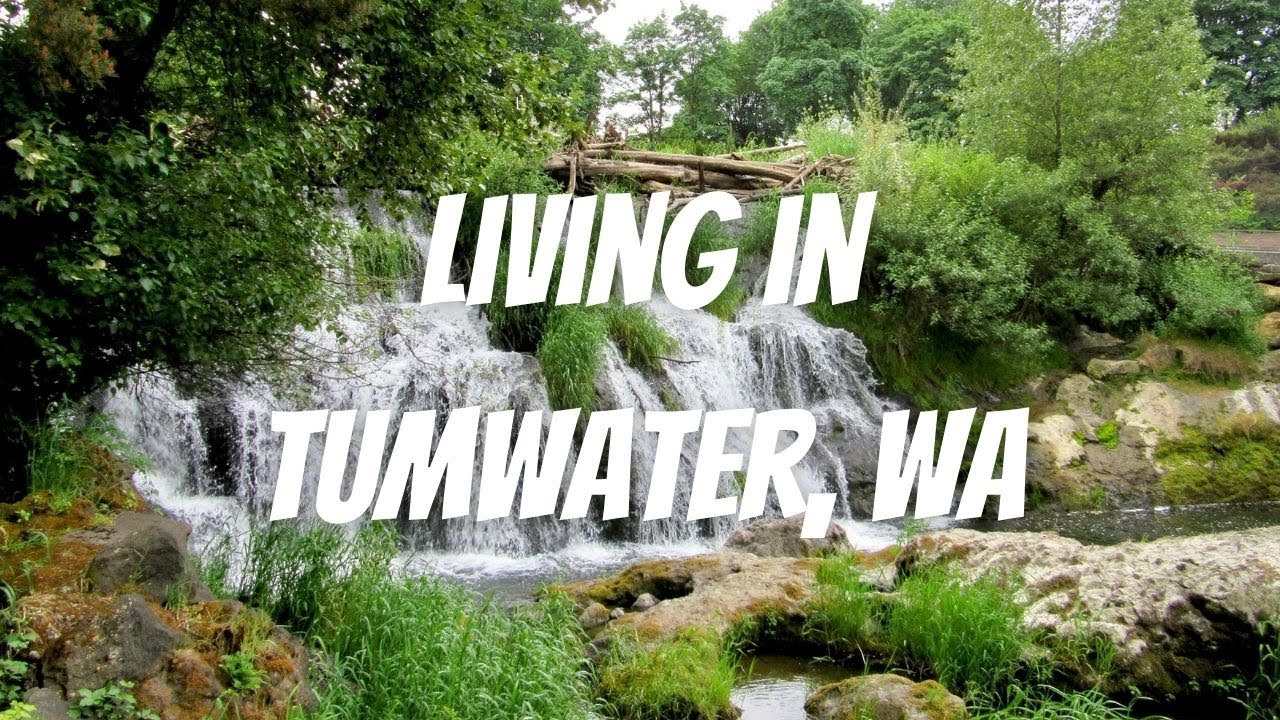 Living in Tumwater - Things you want to know!