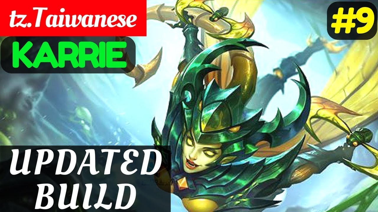 Updated Build [Rank 2 Karrie] | tz.Taiwanese Karrie Gameplay and Build #9 Mobile Legends
