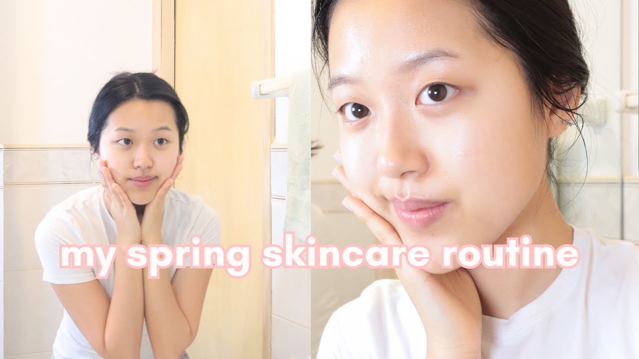 My spring skincare routine (transitioning from winter!)
