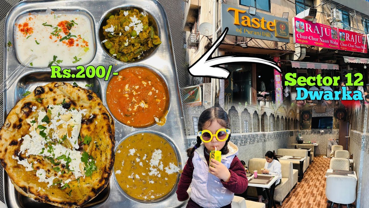 Taste of Purani Dilli - Sector 12 Market, Dwarka, Delhi