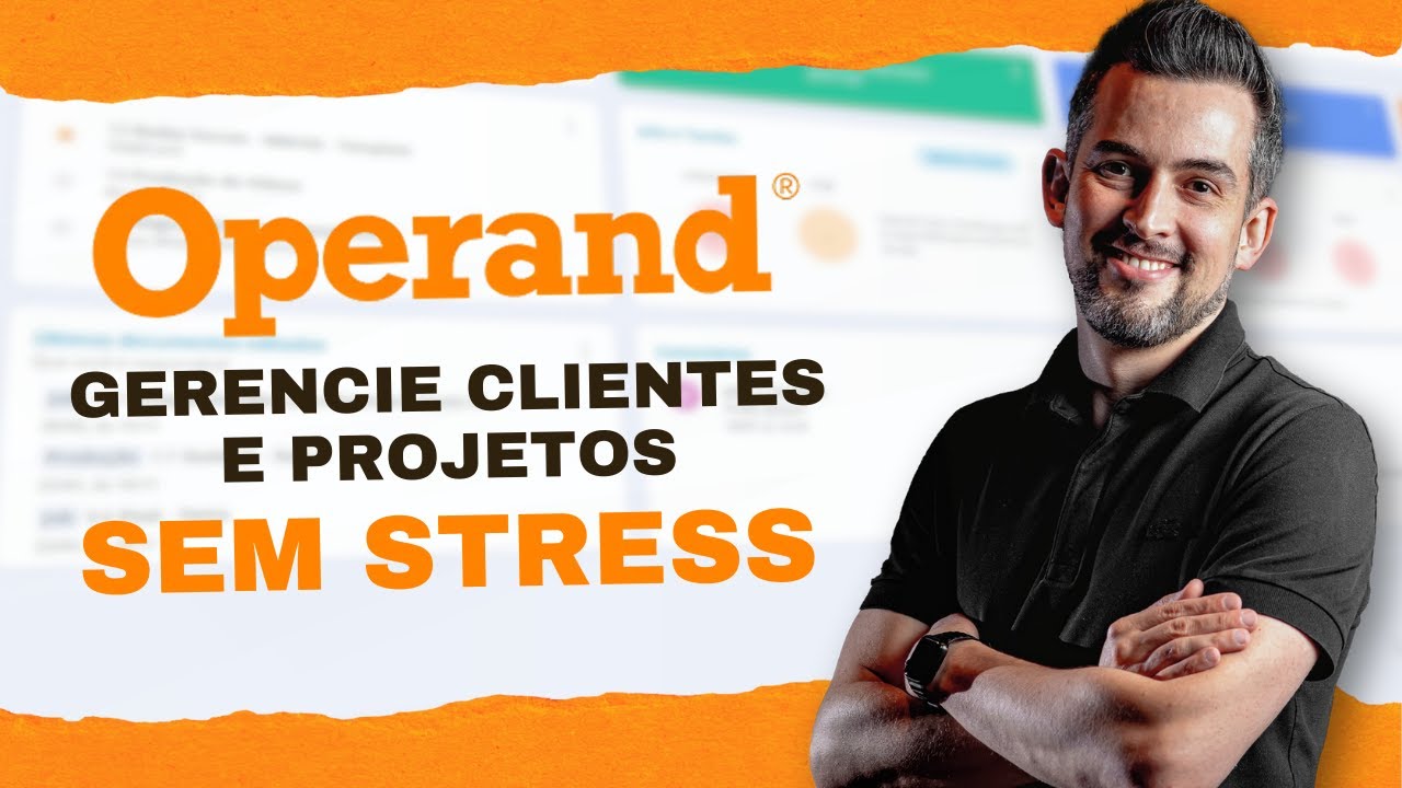 🚀 Operand: O Software de Gestão para Agências Digitais! [Review Exclusivo]