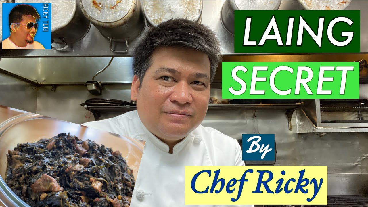 LAING RECIPE BY CHEF RICKY | how to cook