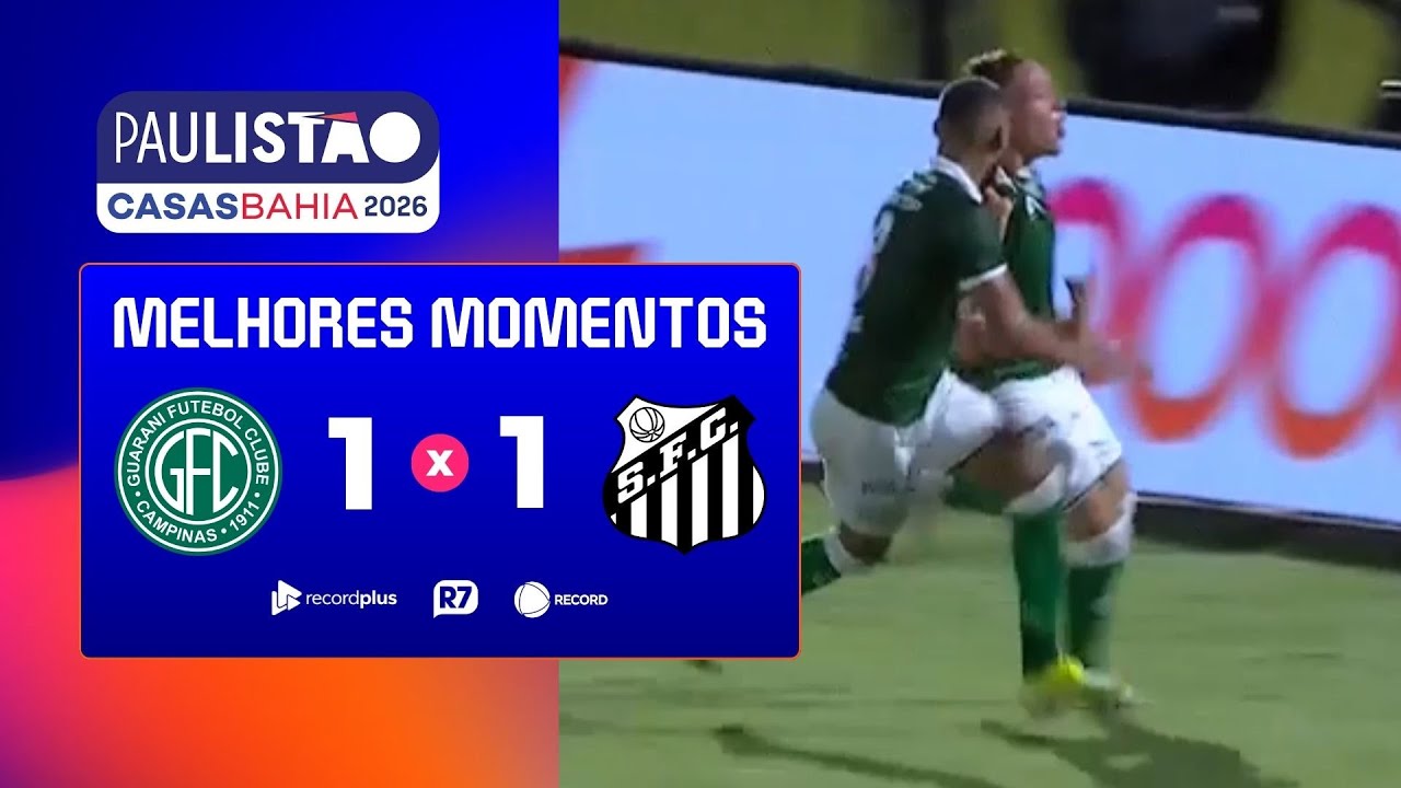 GUARANI 1 X 1 SANTOS | MELHORES MOMENTOS DA 3ª RODADA DO PAULISTÃO