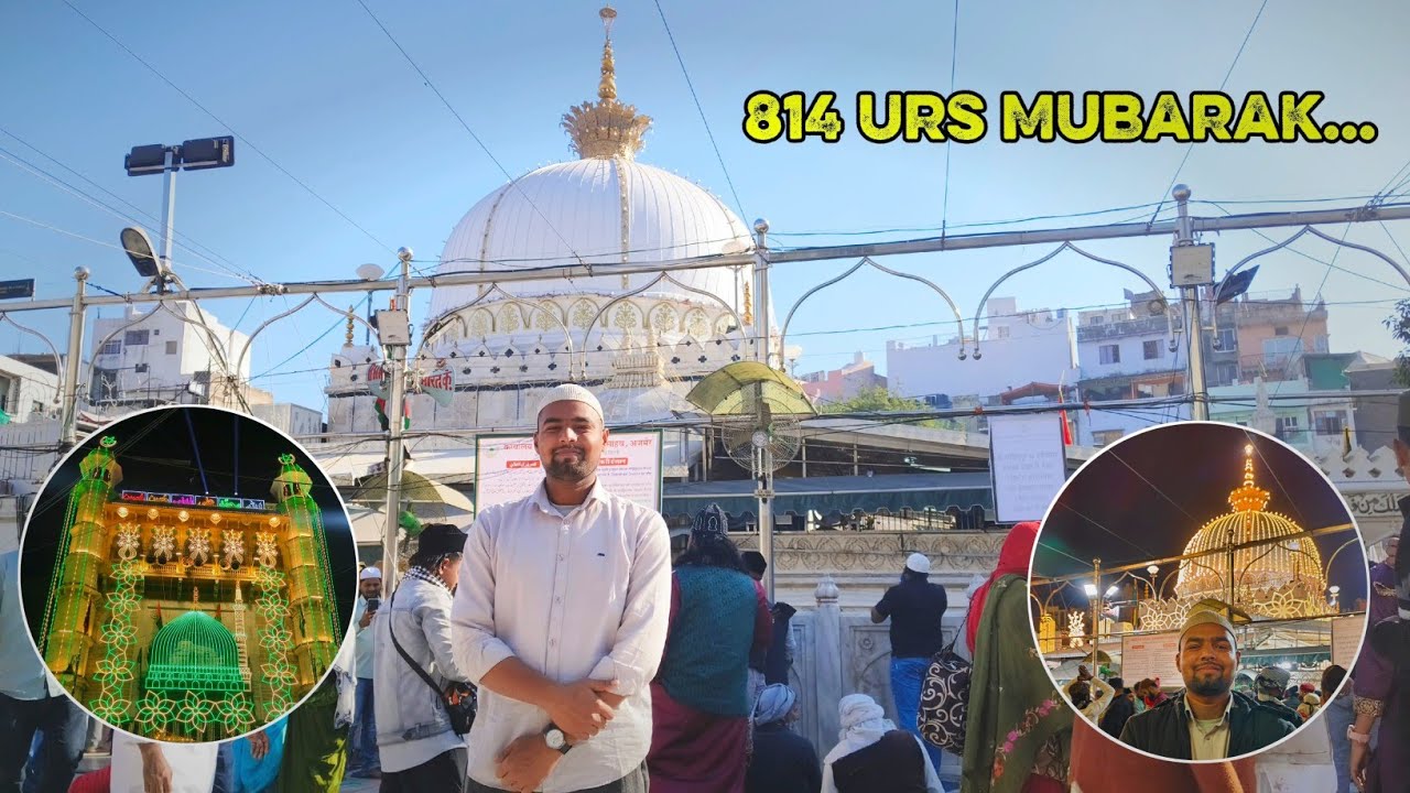 814th Urs Mubarak || Khwaja Garib Nawaz Ke Darbar Ki Ronak ✨