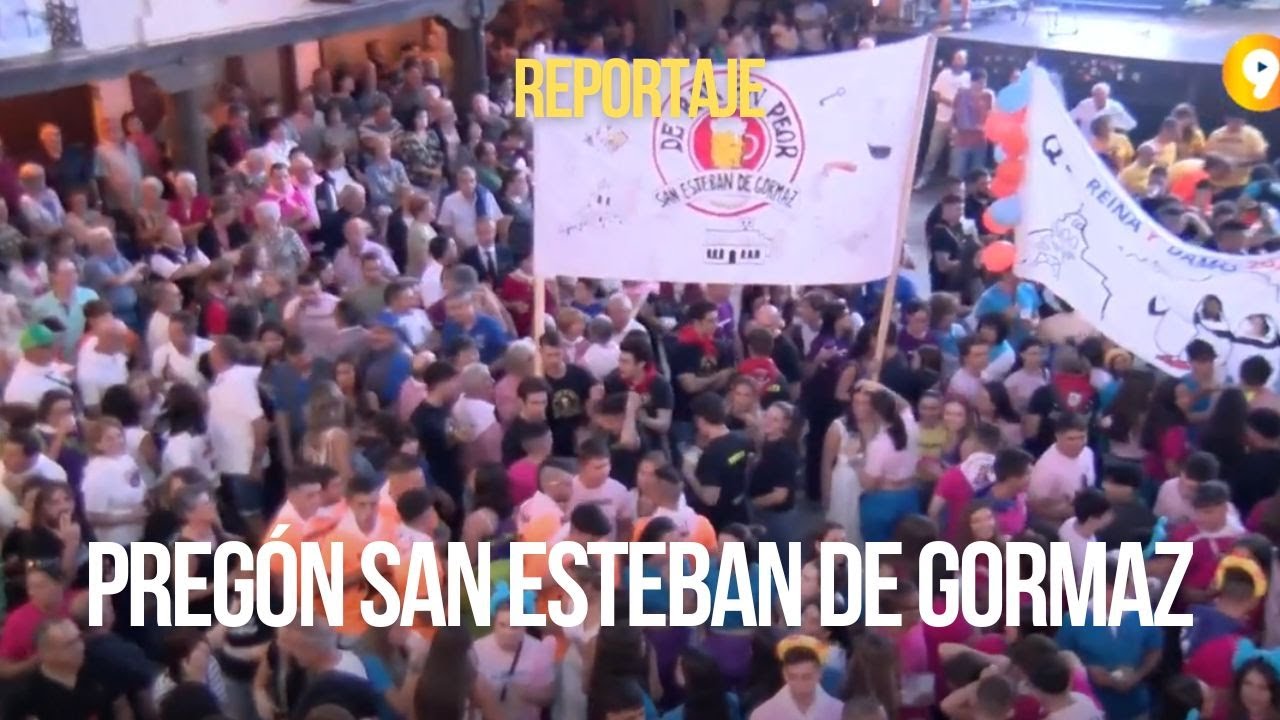 Verano en Canal 9 | Pregón y Salve en las fiestas de San Esteban de Gormaz
