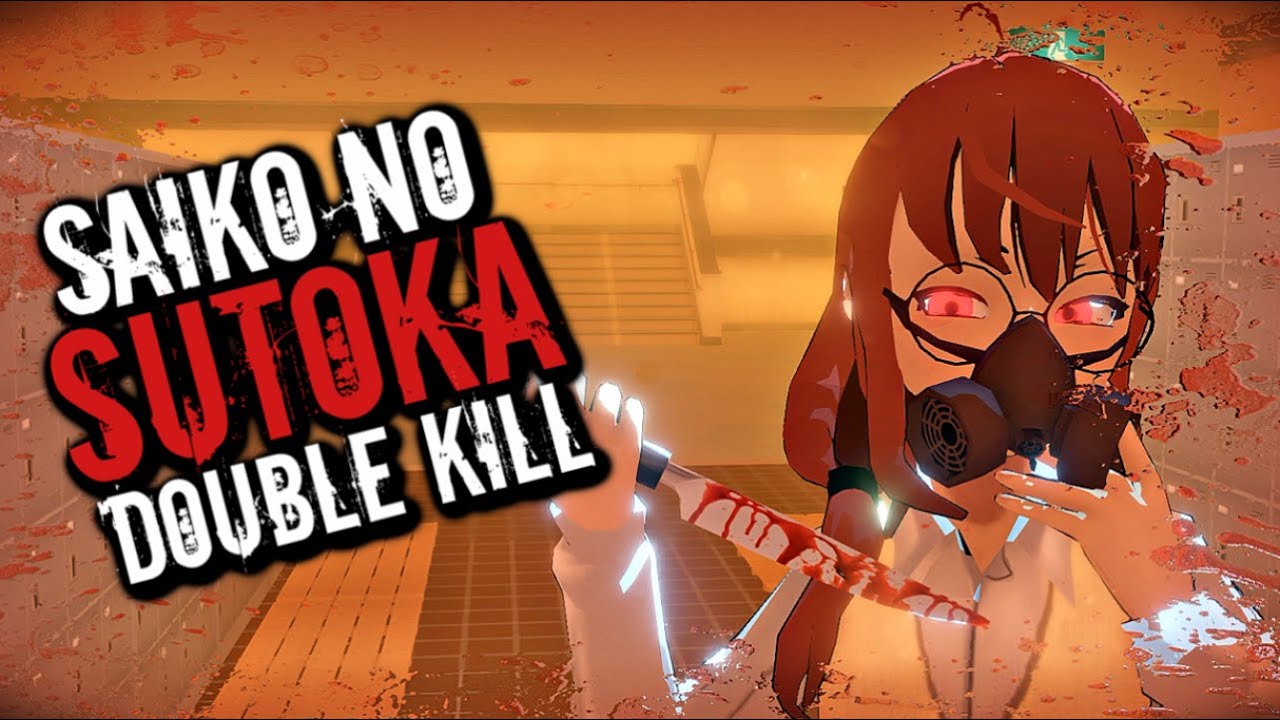 Saiko Chan Killed Me Twice At The Same Time - Saiko No Sutoka YANDERE MODE